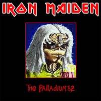 Iron Maiden (UK-1) : The Palladium '82